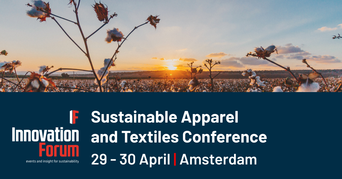 Innovation Forum’s Sustainable Apparel and Textiles Conference 2025